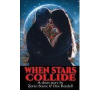 When Stars Collide