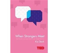 When Strangers Meet Kio Stark, (Auteur)