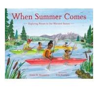 When Summer Comes by Aimee M. Bissonette Aimee M. Bissonette (Auteur)