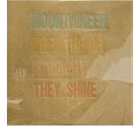 When The Air Is Bright They Shine