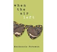 When The Air Left