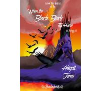 When the Black Birds Fly Home: Shadowborn