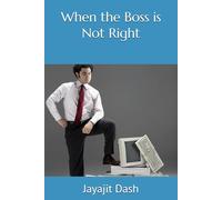 When the Boss is Not Right