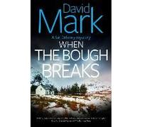 When The Bough Breaks