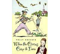 When The Circus Came To Town