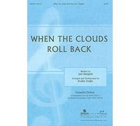 When the Clouds Roll Back : Satb : Orchestration & Score du chef d'orchestre