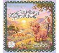 When the Cows Come Home