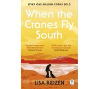 When the Cranes Fly South: The most moving book you’ll read this year