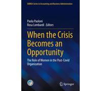When The Crisis Becomes An Opportunity