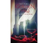 When The Curtain Falls