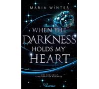 When the Darkness holds my Heart - Maria Winter - beHEARTBEAT - ebook (ePub) - Livre