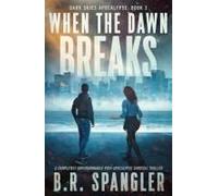 When The Dawn Breaks