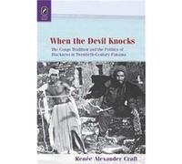 When the Devil Knocks by Renee Alexander Craft Renee Alexander Craft (Auteur)