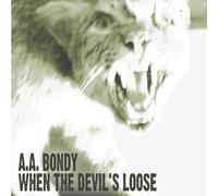 When The Devil's Loose