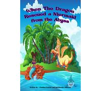 When The Dragon Rescued A Mermaid From The Abyss