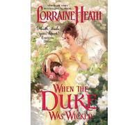 When the Duke Was Wicked: A Regency Historical Romance Novel