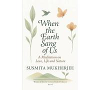 When the Earth Sang of Us