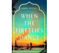 When The Fireflies Dance