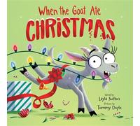When the Goat Ate Christmas - Layla Sutton - Sourcebooks Wonderland - ebook (ePub) - Livre