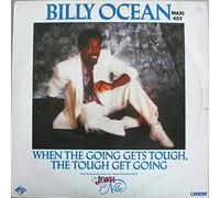 When The Going Gets Tough, The Tough Get Going [Vinyl Single 12'']