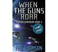 When The Guns Roar