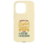 When The Gym Teacher Marries The Gym Teacher Girls Women Coque pour iPhone 15 Pro