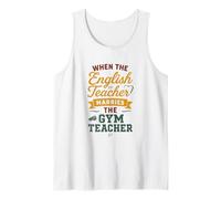 When The Gym Teacher Marries The Gym Teacher Girls Women Débardeur