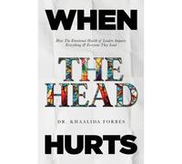 When The Head Hurts
