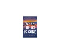 When The Ice Is Gone