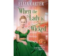 When the Lady is Wicked