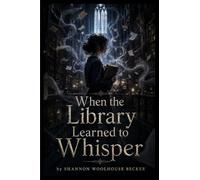 When the Library Learned to Whisper