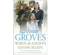When the Lights Go On Again by Annie Groves Paperback Book Groves, Annie (Auteur)
