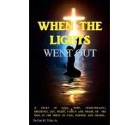 When The Lights Went Out