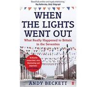 When the Lights Went Out Beckett, Andy (Auteur)