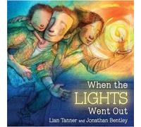 When the Lights Went Out by Lian Tanner Lian Tanner (Auteur)