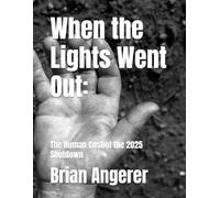 When the Lights Went Out:: The Human Cost of the 2025 Shutdown