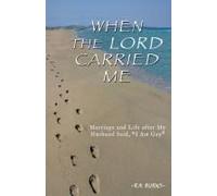 When The Lord Carried Me