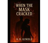 When the mask cracked