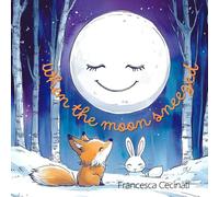 When the moon sneezed