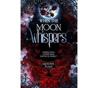 When the Moon Whispers: Oseriez-vous entrer dans l'antre du diable ?