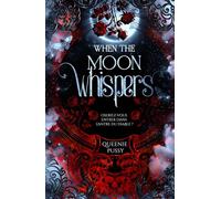 When the Moon Whispers: Oseriez-vous entrer dans l'antre du diable ?