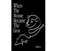 When The Mouse Became The Lion