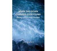 When The Ocean Changed Everything