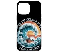 When The Ocean Roars I Cast Deep Summer Saltwater Fishing Coque pour iPhone 13 Pro Max