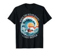 When The Ocean Roars I Cast Deep Summer Saltwater Fishing T-Shirt