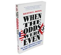 When the Odds Were Even: The Vosges Mountains Campaign, October 1944-January 1945