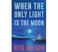 When The Only Light Is The Moon