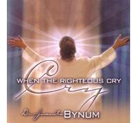 When the Righteous Cry - Cd