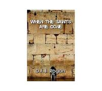 When The Saints Are Gone