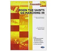 When The Saints Go Marching In / Score + Parties